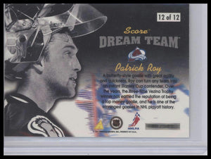 1996-97 Score #12 Patrick Roy Dream Team